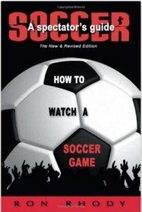 Spectator's Guide to Soccer by Ron Rhody