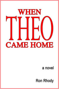 Last novel in the THEO Trilogy