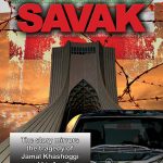 The Man Who Fooled SAVAK a true story about repression, love and freedom in Iran