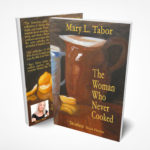 The Woman Who Never Cooked  absorbs one totally – a new review